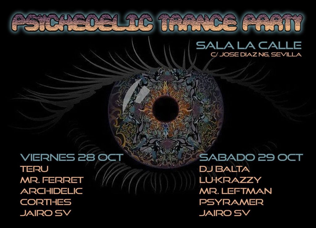 Psychedelic Trance Party 1 Sevilla