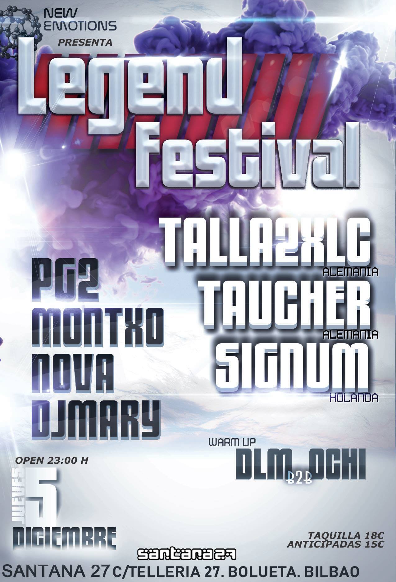 Vuelve Legend Festival con Talla 2XLC, Signum y Taucher Trance.es